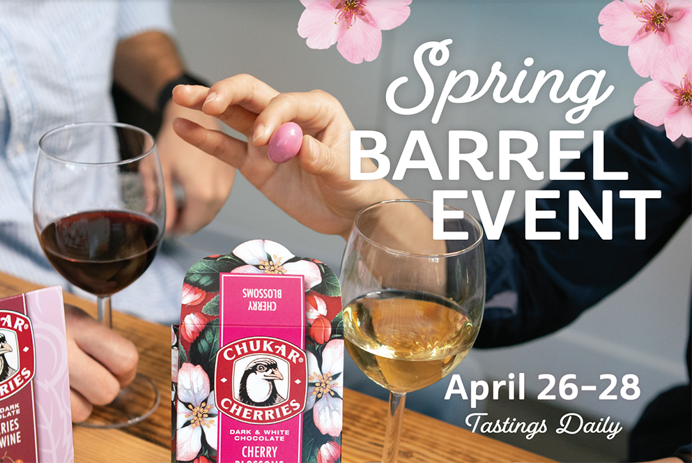Visit Us for Spring Barrel 2024
