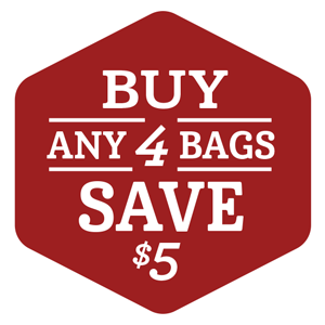 Buy 4, Save $5 Bags