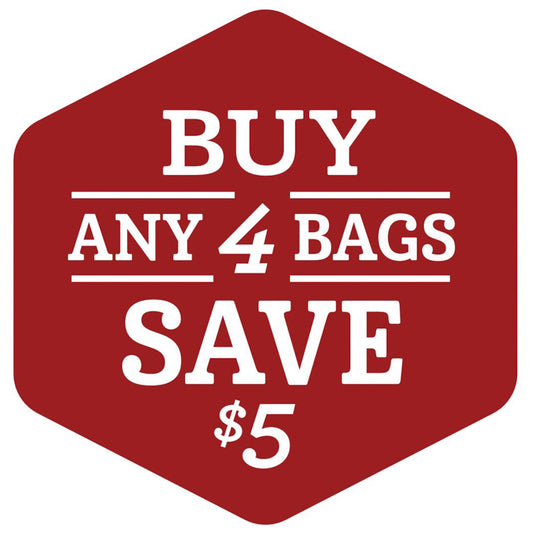 Buy 4, Save $5 Bags